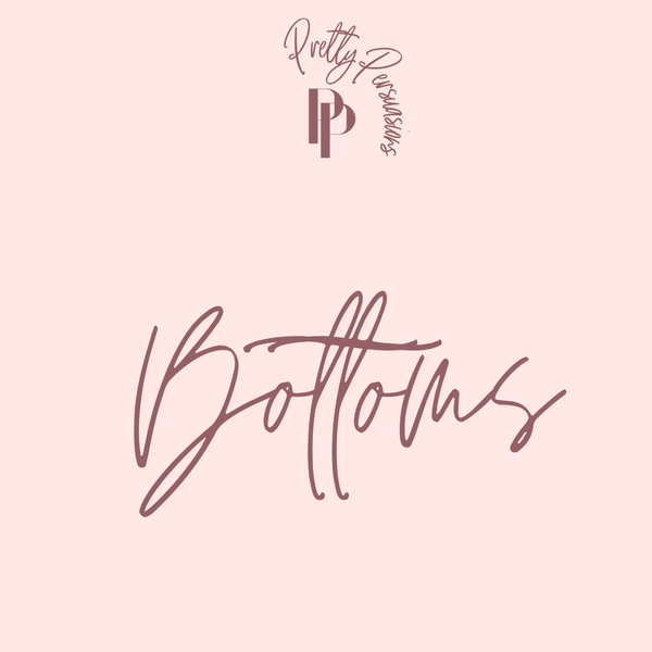 Bottoms - Pretty Persuasions 